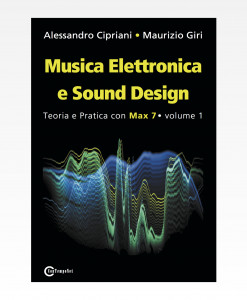 Musica Elettronia e Sound Design volume 1